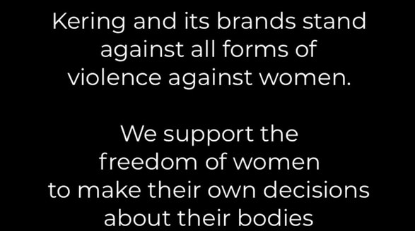 开云集团公开表态: #Kering For Women宣言,和女性身体自主权站同一阵线!