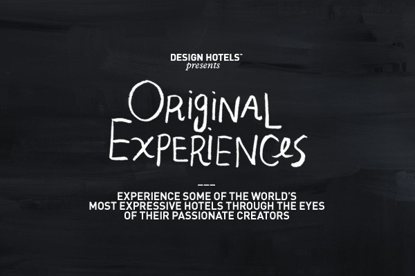 Design Hotels 呈献「Originals」独创体验之旅