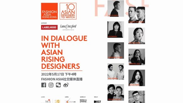 连卡佛三度携手FASHION ASIA HONG KONG呈现 FASHION ASIA 2022首次线上「亚洲十大焦点设计师」访谈